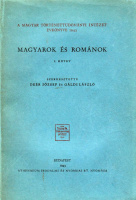 DEÉR JÓZSEF – GÁLDI LÁSZLÓ (szerk.): Magyarok és románok