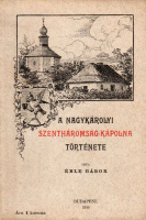 ÉBLE GÁBOR: A nagykárolyi Szentháromság-kápolna története