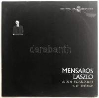 Mensáros László - A XX. Század (1-2. Rész). Vinyl, LP, Hungaroton, Magyarország, 1971. VG+ ALÁÍRT
