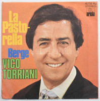 Vico Torriani - La Pastorella, Vinyl, 7', Single, 45 RPM kislemez, Németország 1976 (VG+)