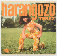 Harangozó Teréz - Ritka Vendég / Mesélj Az Útról. Vinyl, 7', 45 RPM, Single, Qualiton, Magyarország. VG