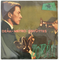 Deák-Metró Együttes - Zorán. Vinyl, 7', 45 RPM, EP, Qualiton - EP 7283, VG+