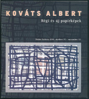 Kováts Albert régi és új papírképek. DEDIKÁLT! Bp., 2010., Nádor Galéria. A művész munkáinak reprodukcióival illusztrált. Kiadói papírkötés.
