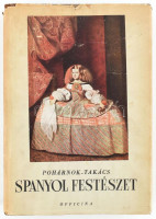 Pohárnok Zoltán-Takács Marianne: Spanyol festészet. Ars Mundi VI. kötet. Bp., 1942, Officina. Kiadói félvászon-kötés, kiadói kissé sérült papír védőborítóban.