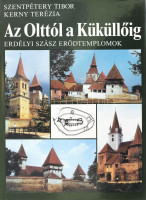 Szentpétery Tibor-Kerny Terézia: Az Olttól a Küküllőig. Erdélyi szász erődtemplomok. Bp.,1988, Officina Nova. Gazdag képanyaggal illusztrált. Kiadói egészvászon-kötés, kiadói papír védőborítóban.