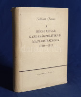 Eckhart Ferenc:A bécsi udvar gazdaságpolitikája Magyarországon 1780-1815.Budapest, (1958). Akadémiai Kiadó (Akadémiai Nyomda). 492 p. Egyetlen kiadás.Eckhart Ferenc (1885-1957) gazdaság- és jogtörténész, levéltáros