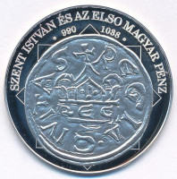 DN 'A magyar nemzet pénzérméi - Szent István és az első magyar pénz 997-1038' Ag emlékérem tanúsítvánnyal (10,37g/0.999/35mm) T:PP