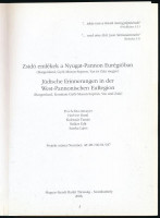 Zsidó emlékhelyek a Nyugat-Pannon Eurégióban. (Burgenland, Győr-Moson-Sopron, Vas és Zala megye). Szerk.: Balázs Edit. Szombathely, 2008, Magyar-Izraeli Baráti Társaság. Magyar és német nyelven. Kiadói papírkötés