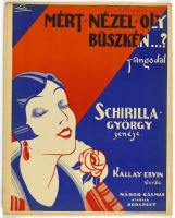Sala jelzettel, kottaborító grafika, „Schirilla György: Mért nézel oly büszkén…?” zenemű kottája, 32,5x26 cm.