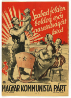 Balázsfy Rezső (1885-1973), propaganda grafika, „Szabad földön boldog, erős parasztságért küzd a Magyar Kommunista Párt”, plakát, 29x20,8 cm.