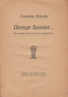 LOVÁSZY KÁROLY: Gyenge Szovjet …