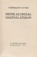TÖMÖRKÉNY ISTVÁN: Népek az ország használatában.